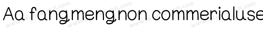 Aa fangmengnon commerialuse字体转换